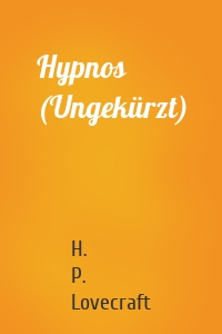 Hypnos (Ungekürzt)