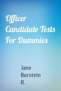 Officer Candidate Tests For Dummies