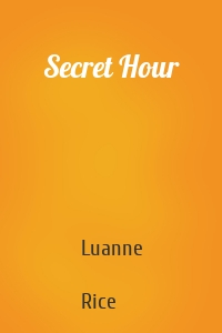 Secret Hour