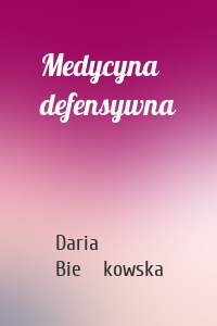 Medycyna defensywna