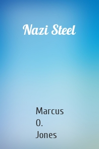 Nazi Steel