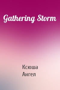 Gathering Storm