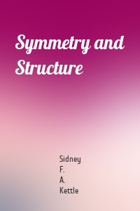 Symmetry and Structure