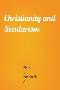 Christianity and Secularism