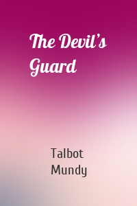 The Devil’s Guard