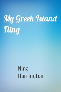 My Greek Island Fling