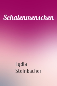 Schalenmenschen