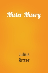 Mister Misery