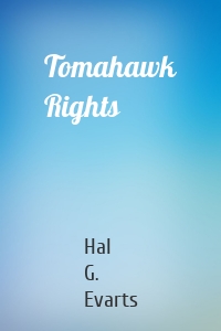 Tomahawk Rights