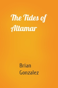 The Tides of Altamar