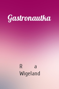 Gastronautka