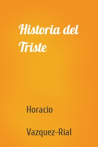 Historia del Triste