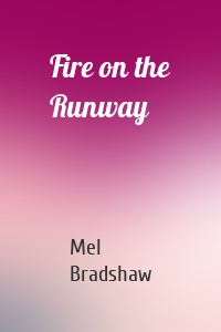 Fire on the Runway