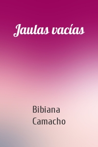 Jaulas vacías