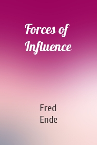 Forces of Influence