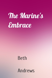 The Marine's Embrace