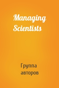 Managing Scientists