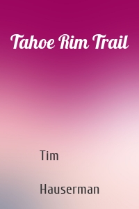 Tahoe Rim Trail