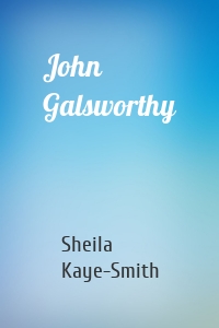 John Galsworthy