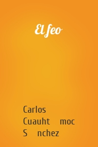 El feo