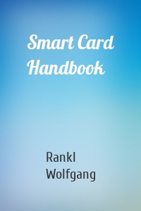 Smart Card Handbook