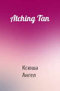 Atching Tan