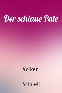 Der schlaue Pate