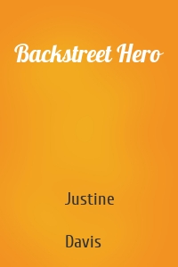 Backstreet Hero
