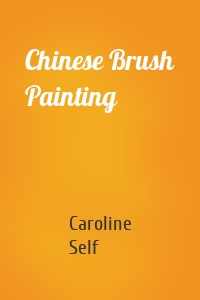 Chinese Brush Painting