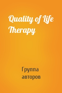 Quality of Life Therapy