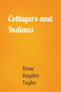 Cottagers and Indians