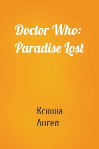 Doctor Who: Paradise Lost