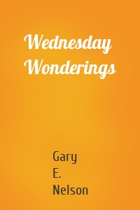 Wednesday Wonderings