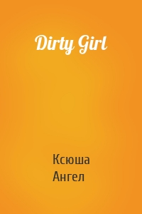 Dirty Girl