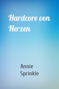 Hardcore von Herzen