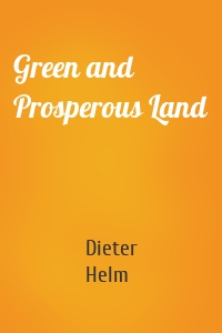 Green and Prosperous Land