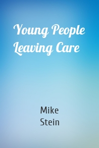 Young People Leaving Care