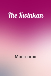 The Kwinkan