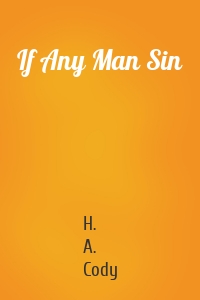 If Any Man Sin