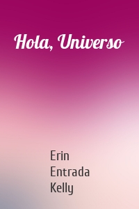 Hola, Universo