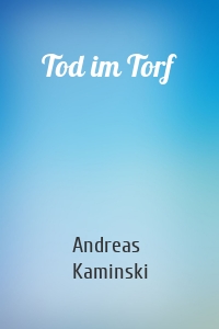 Tod im Torf