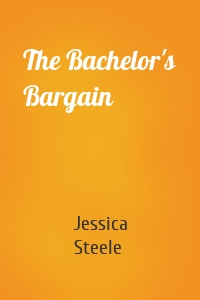 The Bachelor's Bargain