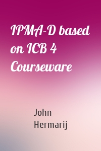 IPMA-D based on ICB 4 Courseware