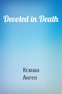 Devoted in Death