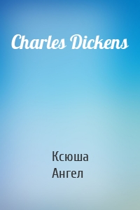 Charles Dickens