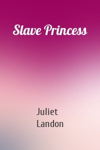 Slave Princess