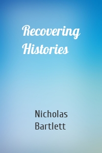 Recovering Histories