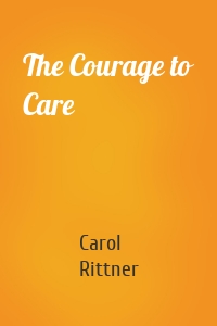 The Courage to Care