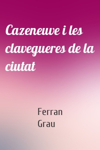Cazeneuve i les clavegueres de la ciutat