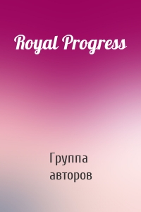 Royal Progress